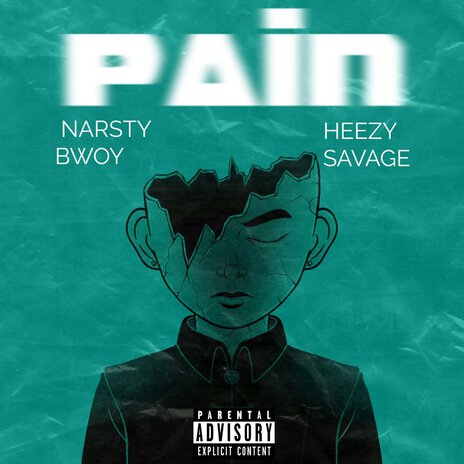 PAIN ft. Heezy Savage | Boomplay Music