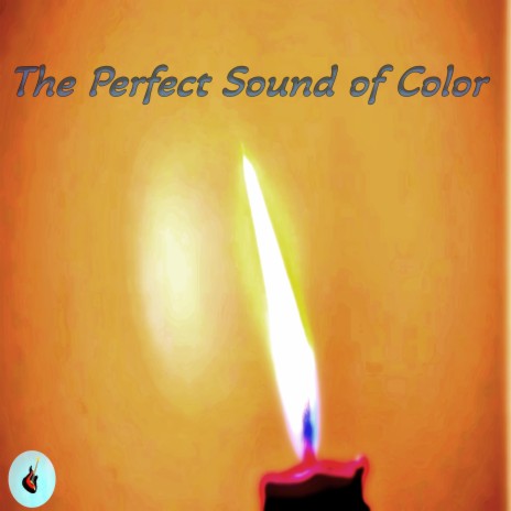 The Perfect Sound of Color | Boomplay Music