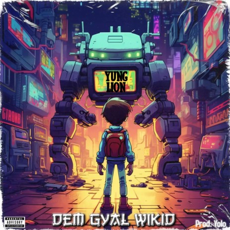 Dem Gyal WiKid | Boomplay Music