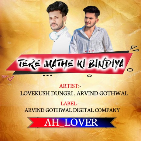 Tere Mathe Ki Bindiya ft. ARVIND GOTHWAL | Boomplay Music