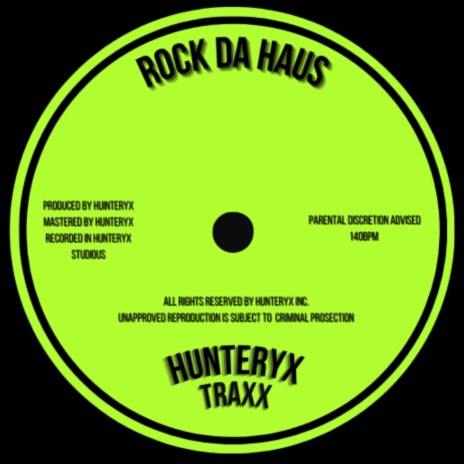 Rock Da Haus | Boomplay Music