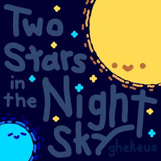 Two Stars in the Night Sky