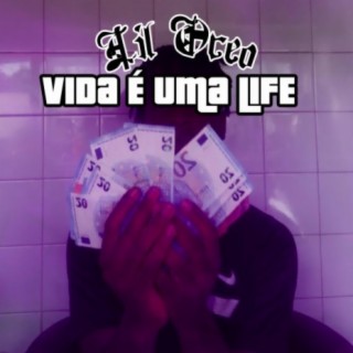 Vida é uma life