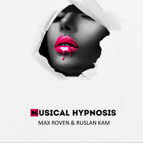 Musical Hypnosis (Radio Edition) ft. Ruslan Kam | Boomplay Music