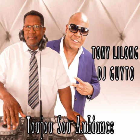 Toujou sou ambiance ft. Dj Guyto | Boomplay Music