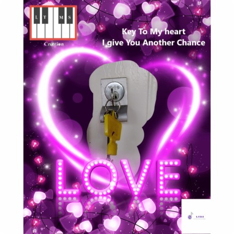 Key To My Heart I Gave You Another Chance | Boomplay Music