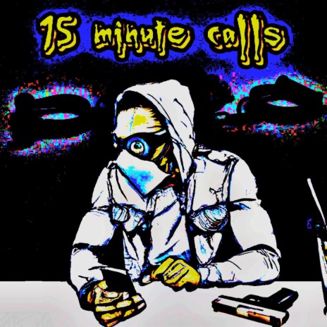 15 minute calls | Boomplay Music