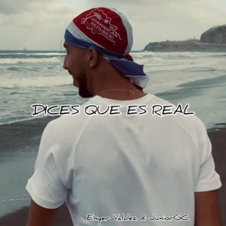 Dices Que Es Real | Boomplay Music