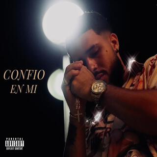 Confio En Mi! ft. Dvzrael lyrics | Boomplay Music