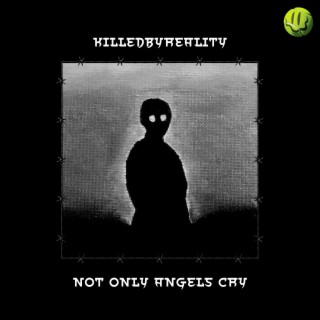 Not Only Angels Cry