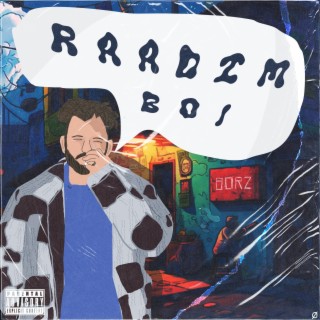 RAADIM BOI