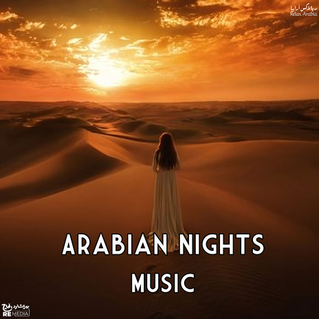 Arabian Nights Music | Boomplay Music