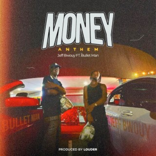 Money Anthem