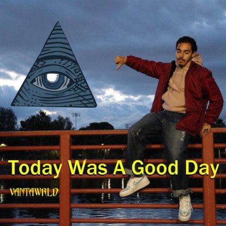 Today Was A Good Day | Boomplay Music