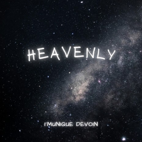 Heavenly | Boomplay Music