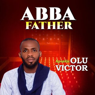 Abba Father