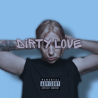 Dirty Love