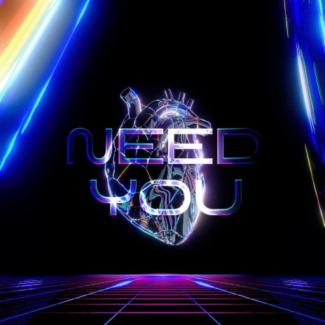 Need You ft. HANEY