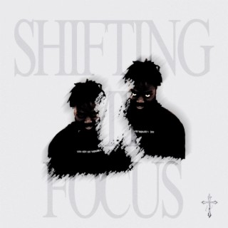 Shifting My Focus