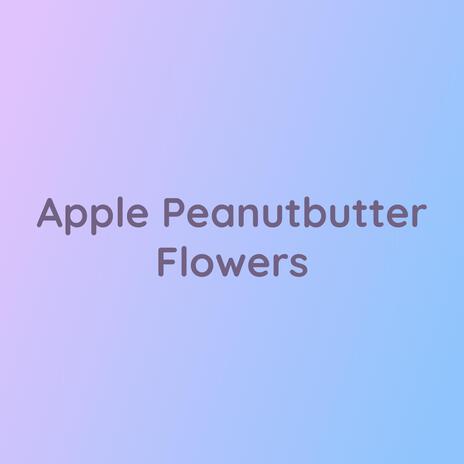Apple Peanutbutter Flowers