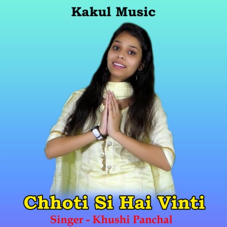 Chhoti Si Hai Vinti (Hindi) | Boomplay Music