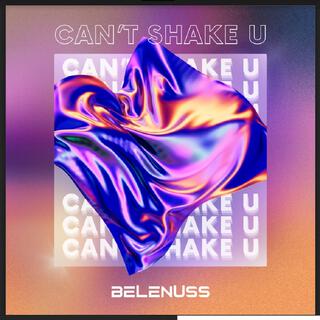 Can´t shake you