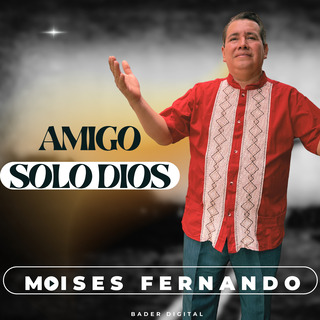 Amigo Solo Dios