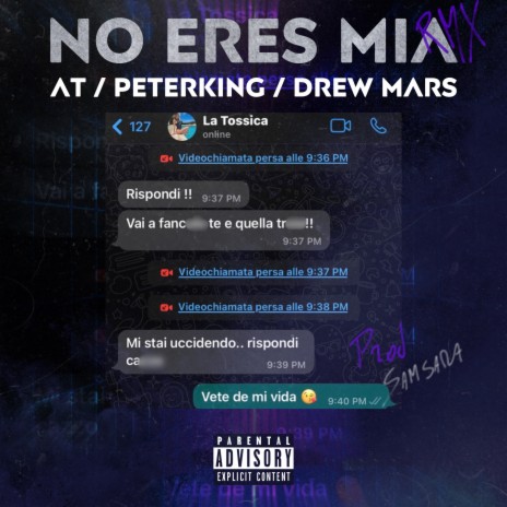 No eres mia (Remix) ft. PeterKing & Drew Mars | Boomplay Music