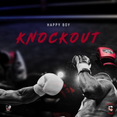 Knockout ft. Happy Boy | Boomplay Music