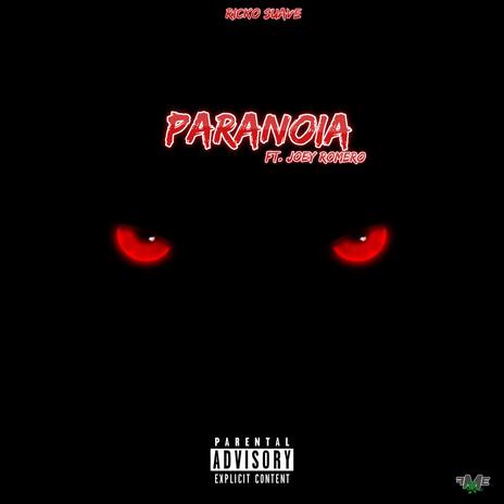 Paranoia ft. Joey Romero | Boomplay Music