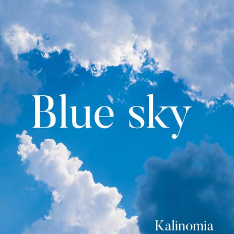 Blue sky | Boomplay Music