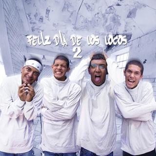 Feliz Dia De Los Locos 2