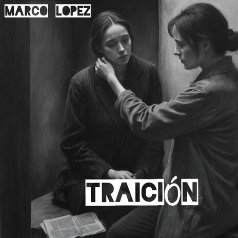 Traición | Boomplay Music