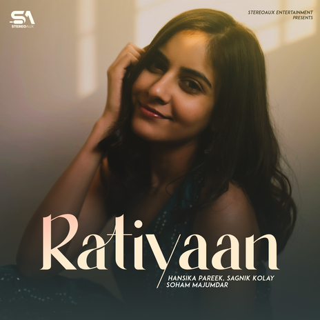 Ratiyaan ft. Sagnik Kolay & Soham Majumdar | Boomplay Music