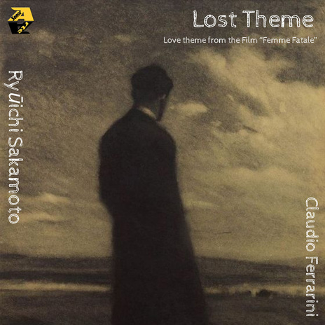 Ryūichi Sakamoto: Lost Theme (Love Theme) (From the Film “Femme Fatale”) | Boomplay Music