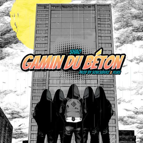 Gamin du béton | Boomplay Music