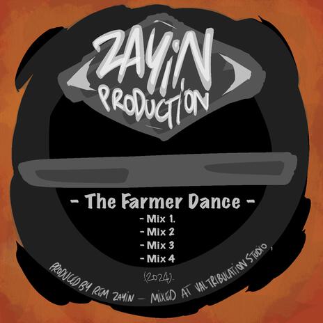 The Farmer Dance (Mix. IV) | Boomplay Music