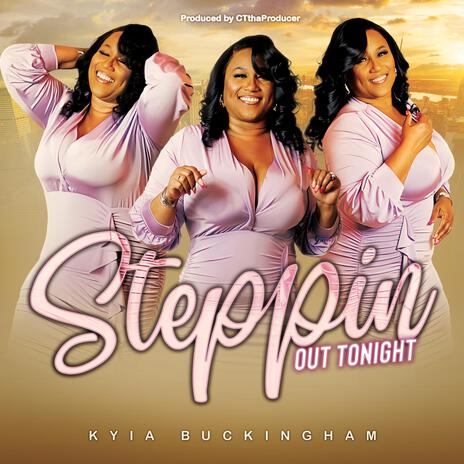 Steppin Out Tonight (Instrumental) ft. CTthaProducer | Boomplay Music