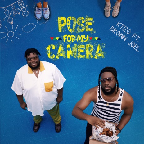 Pose For My Camera ft. Brown Joel | Boomplay Music