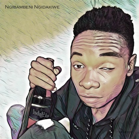 Ngibambeni Ngidakiwe (2023 Remastered Version) | Boomplay Music