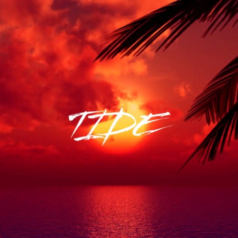 Tide | Boomplay Music