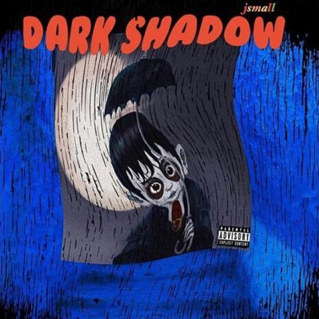 DarkShadow | Boomplay Music