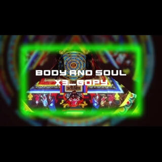 BODY AND SOUL