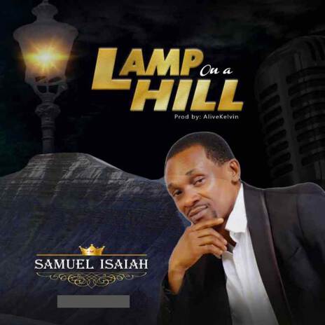 Lamp On A Hill | Boomplay Music