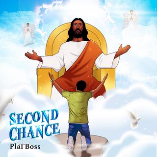 Second Chance lyrics | Boomplay Music