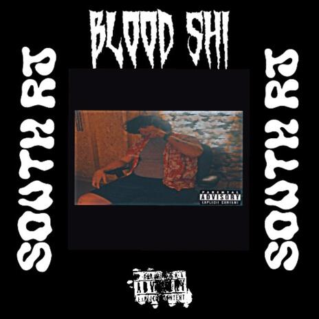 BLOOD SHI | Boomplay Music