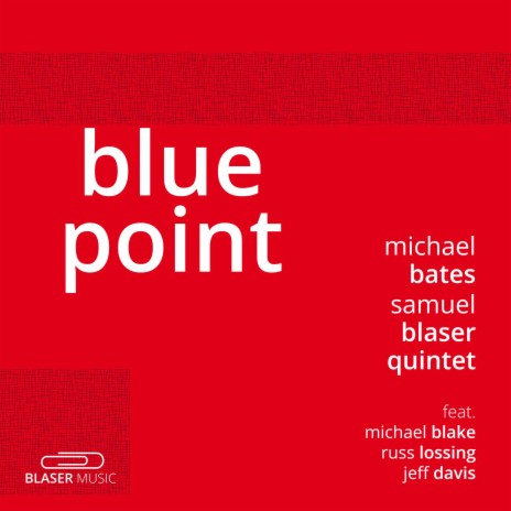 Blue Point (feat. Michael Blake, Russ Lossing & Jeff Davis)