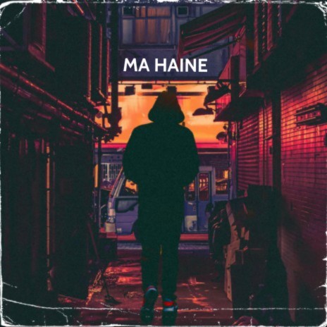 Ma Haine | Boomplay Music