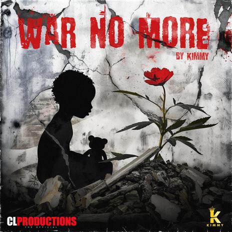 War No More | Boomplay Music