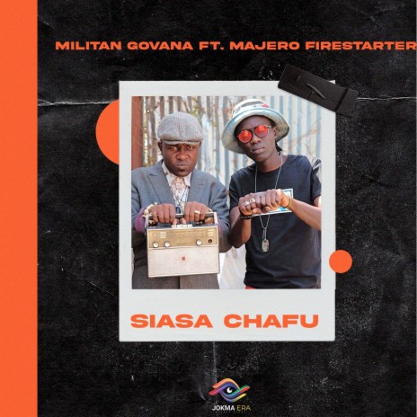 Siasa Chafu ft. Majero Firestarter | Boomplay Music